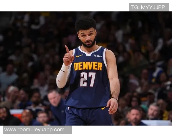 贾马尔穆雷首节狂砍23分全场34分5助攻正负值高达14助球队取得胜利